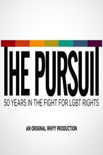 Movie poster for The Pursuit: 50 Years in the Fight for LGBT Rights (2016)
