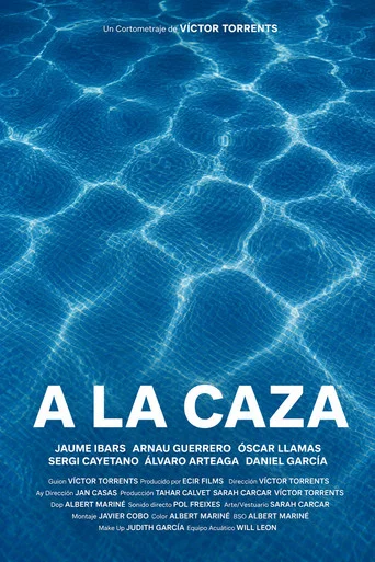 Movie poster for A LA CAZA (On the Hunt)