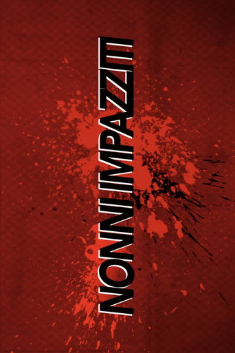 Movie poster for Nonni Impazziti (2020)