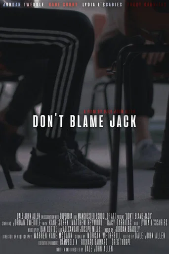 Movie poster for Don't Blame Jack (2019)