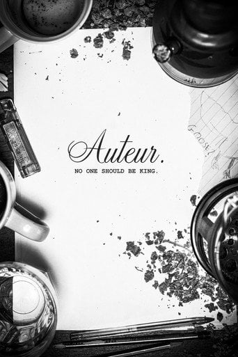 Movie poster for Auteur: No One Should Be King. (2024)