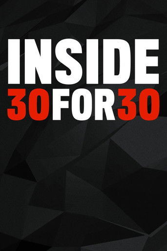 Inside 30 for 30 poster