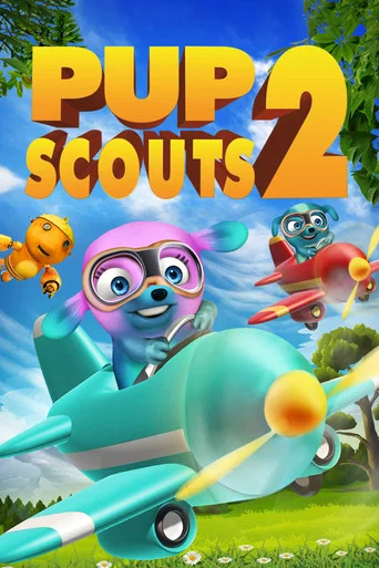 Movie poster for Pup Scouts 2 (2019)