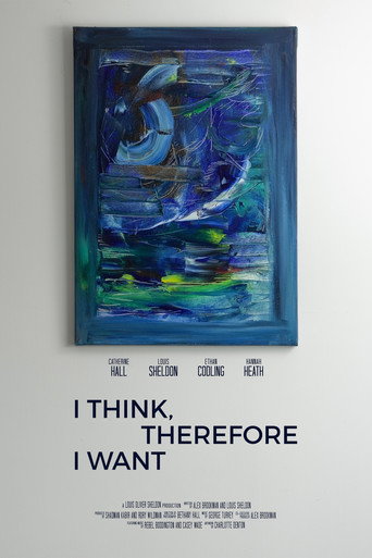 Movie poster for I Think, Therefore I Want (2022)