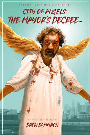 Movie poster for City of Angels: The Mayor's Decree