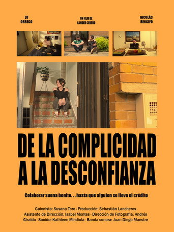 Movie poster for De la complicidad a la desconfianza (2025)