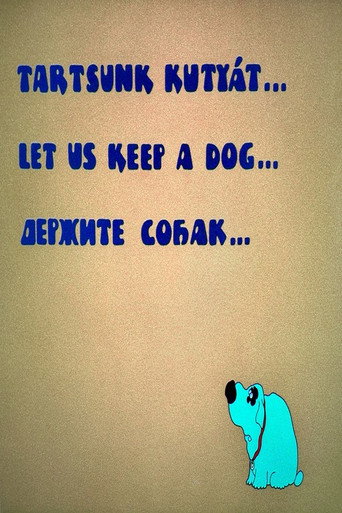 Let Us Keep a Dog poster