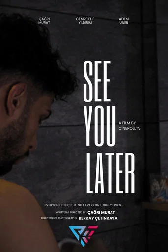 Movie poster for See You Later (2024)