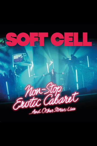 Soft Cell -Non Stop Erotic Cabaret …And Other Stories - Live poster