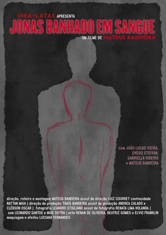 Movie poster for Jonas Banhado em Sangue (2016)