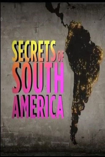 Secrets of South America poster