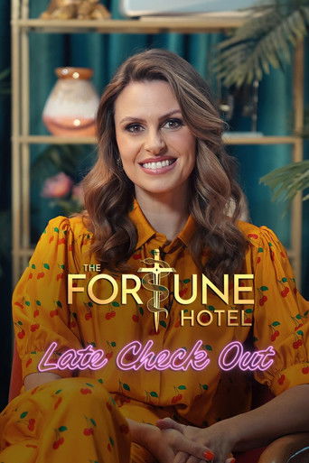 The Fortune Hotel: Late Check Out poster