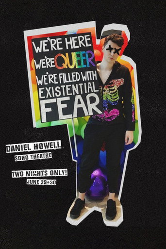 Movie poster for Daniel Howell: We’re Here We’re Queer We’re Filled With Existential Fear (2022)