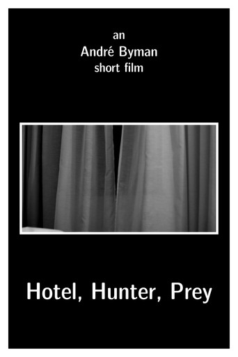 Movie poster for Hotel, Hunter, Prey (2012)