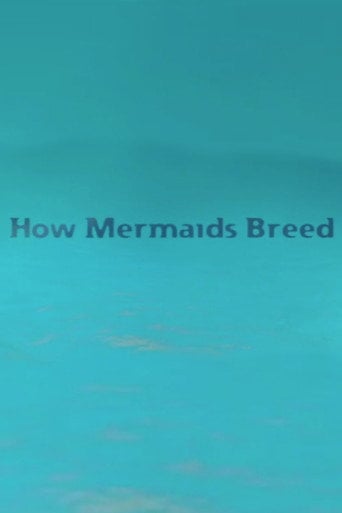 Movie poster for How Mermaids Breed (2002)