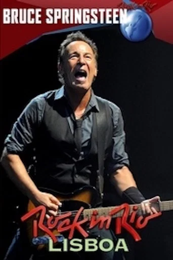 Movie poster for Bruce Springsteen & The E Street Band - Rock In Rio Lisboa (2016)