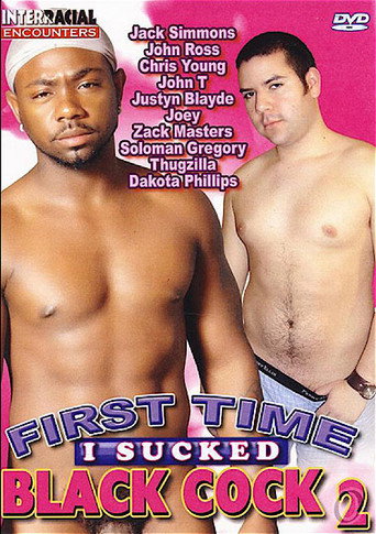 Movie poster for First Time I Sucked Black Cock 2 (2009)