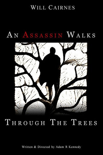 Movie poster for An Assassin Walks Through the Trees (2022)