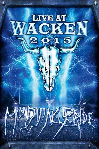 Movie poster for My Dying Bride: Live At Wacken Open Air (2015)