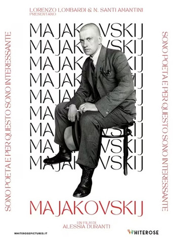 Movie poster for Majakovskij: Sono poeta e per questo sono interessante (2022)