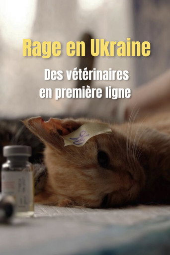 Movie poster for Rage en Ukraine : des vétériaires en première ligne (2026)