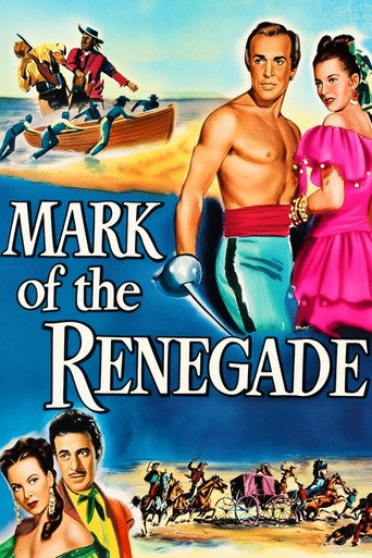 Movie poster for The Mark of the Renegade (1951)