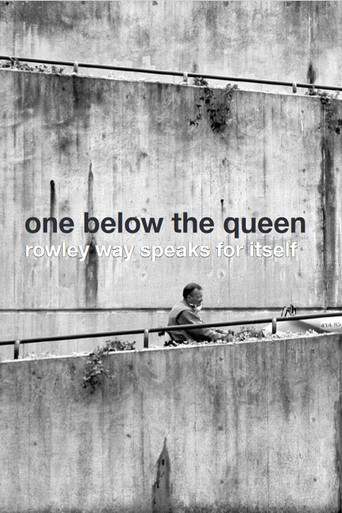 Movie poster for One Below the Queen: Rowley Way Speaks for Itself (2010)