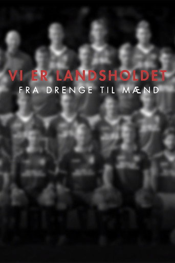 Series poster for Vi er Landsholdet - Fra drenge til mænd (2017)