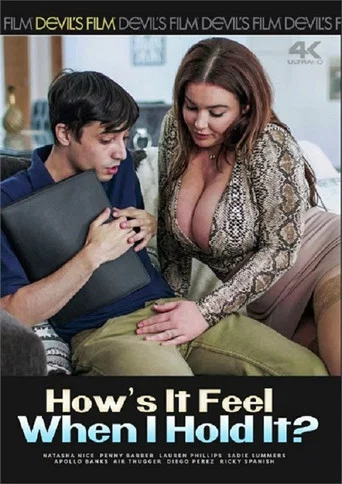 Movie poster for How's It Feel When I Hold It? (2024)