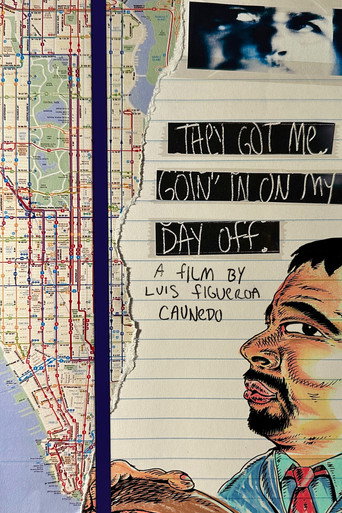 Movie poster for They Got Me Goin' In On My Day Off. (2023)