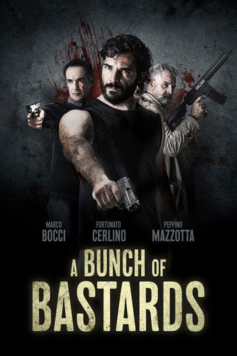 A Bunch Of Bastards poster