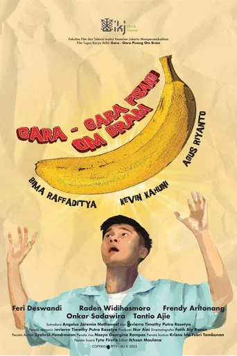 Movie poster for Gara-Gara Pisang Om Bram! (2025)