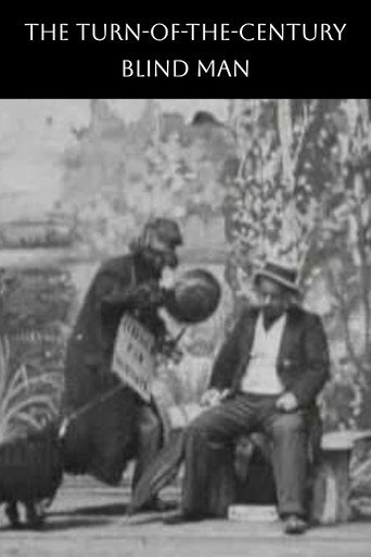 Movie poster for The Turn-of-the-Century Blind Man (1898)