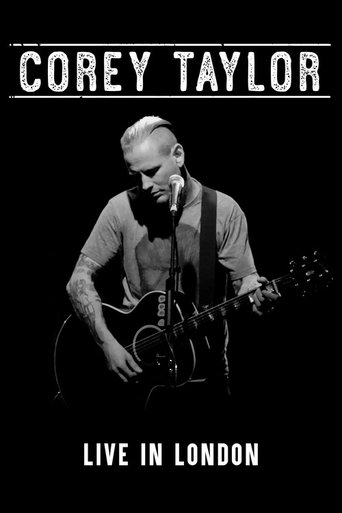 Movie poster for Corey Taylor - Live in London (2017)