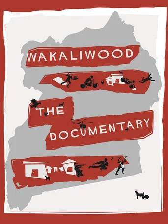 Movie poster for Wakaliwood: The Documentary (2012)