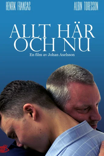 Movie poster for Allt här och nu (2024)