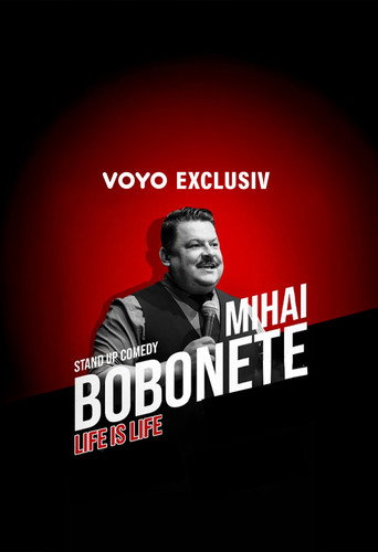 Mihai Bobonete - "Life is life" poster