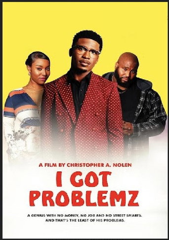 Movie poster for I Got Problemz (2023)