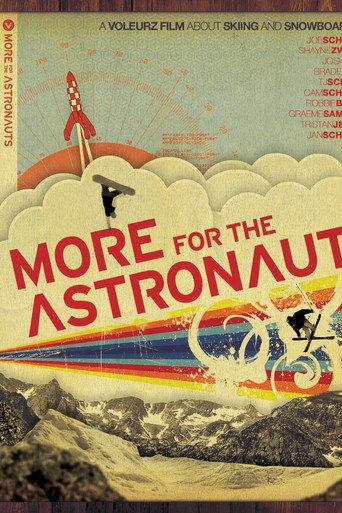 Movie poster for More for the Astronauts (2007)