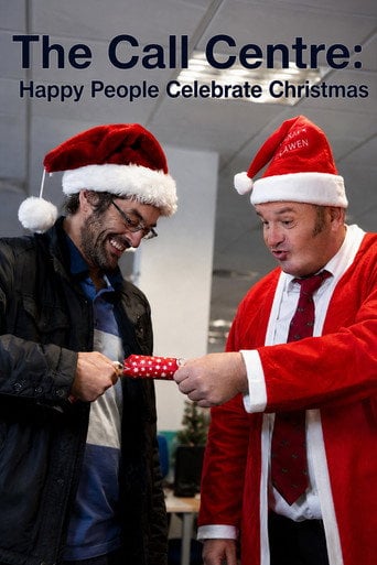Movie poster for The Call Centre: Happy People Celebrate Christmas (2013)