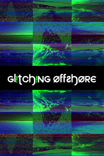 Glitching Offshore poster