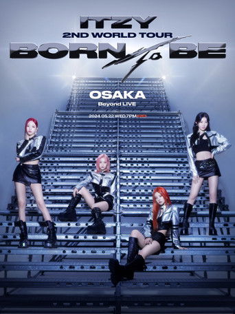 ITZY 2ND WORLD TOUR BORN TO BE in OSAKA poster