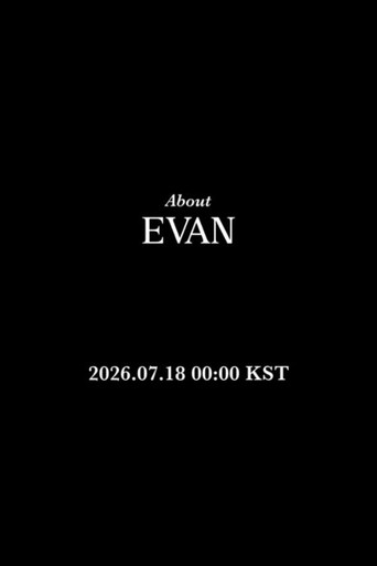 Movie poster for About EVAN (2026)
