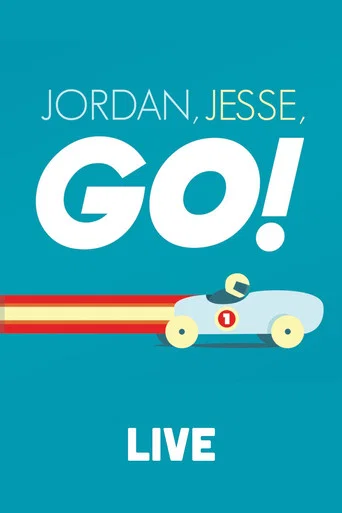 Series poster for Jordan, Jesse, Go!: Live (2015)