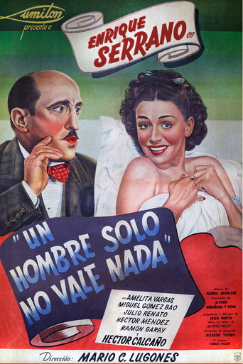 Movie poster for Un hombre solo no vale nada (1949)