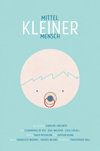 Movie poster for Mittelkleiner Mensch (2012)