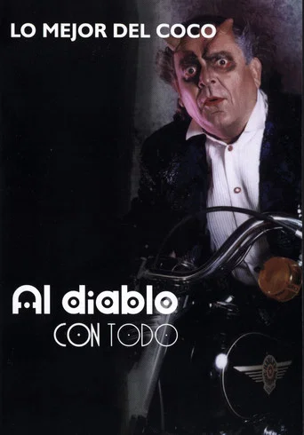 Movie poster for Al diablo con todo (1999)