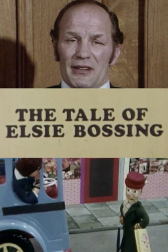 Movie poster for The Tale of Elsie Bossing (1975)