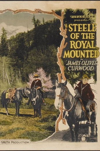 Steele of the Royal Mounted poster