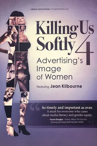 Movie poster for Killing Us Softly 4: Advertising's Image Of Women (2010)